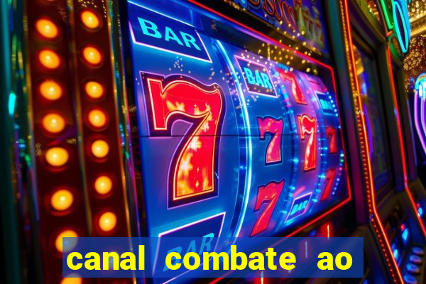 canal combate ao vivo online, multicanais